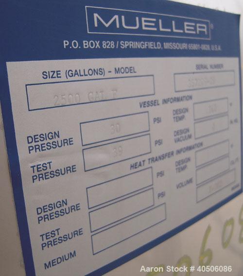 Unused- Mueller Pressure Tank, 2,500 Gallon, Model "F", 304L Stainless steel, Vertical. 90" diameter x 79" straight side, 2:1 elliptical top and bottom. Internal rated 30 psi at 160 deg F and -20 deg...