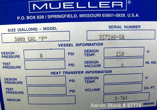 Unused-NEW: Mueller tank, 3000 gallon, 304/304L stainless steel, vertical. 96" diameter x 86" straight side. Dished top and bottom. Insulated with Foamglas, Superwool and stainless steel sheathing. O...