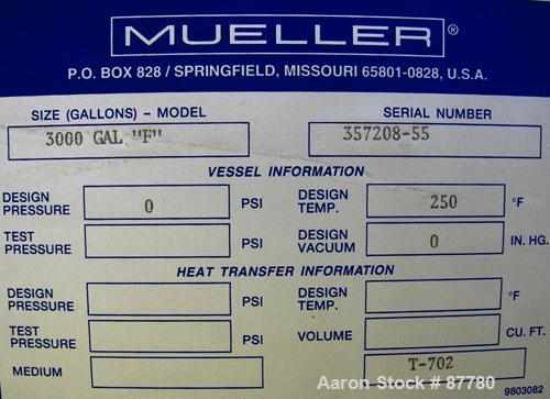 Unused-NEW: Mueller tank, 3000 gallon, 304/304L stainless steel, vertical. 96" diameter x 86" straight side. Dished top and bottom. Insulated with Foamglas, Superwool and stainless steel sheathing. O...