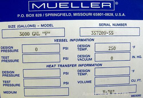 Unused-NEW: Mueller tank, 3000 gallon, 304/304L stainless steel, vertical. 96" diameter x 86" straight side. Dished top and bottom. Insulated with Foamglas, Superwool and stainless steel sheathing. O...