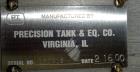 Used Precision Tank And Equipment Company Tank, 304 Stainless Steel, Approximat