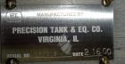 Used- Precision Tank And Equipment Company Tank, 304 Stainless Steel, Approximat