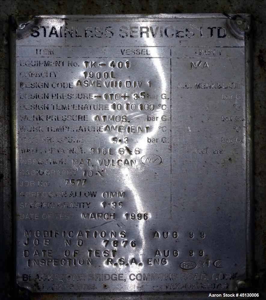 Used Stainless Services Ltd Tank, 502 Gallon (1900 liter), 316L Stainless Steel