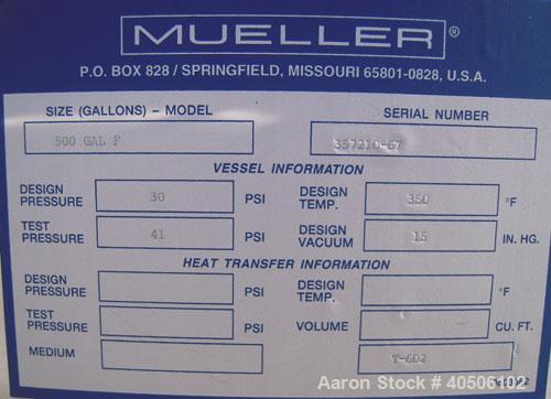Unused- Mueller Pressure Tank, 500 Gallon, Model "F", 304 Stainless steel, Vertical. 48" diameter x 72" straight side, dished top and bottom. Internal rated 30 psi at 350 deg.f., and -20 deg.f. at 30...