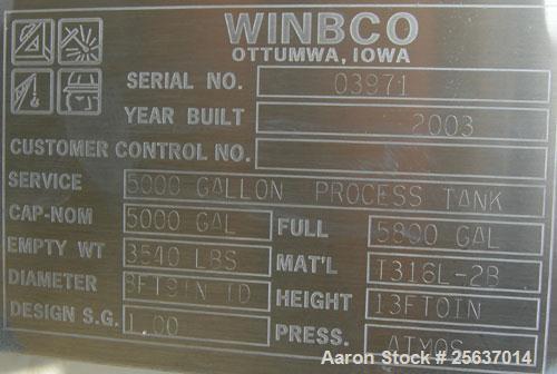 Used Used-Tank. Stainless Fabricators. 5,000 gallon. 316L Stainless Steel. Vertical.Insulated.Mfg. new in 2002