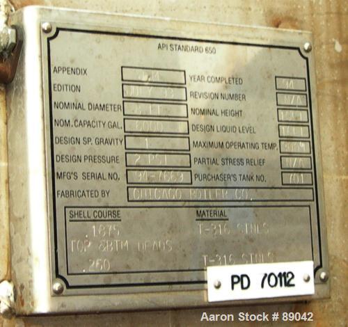 USED: Chicago Boiler tank, 6000 gallon, 316 stainless steel, vertical. Approximately 96" diameter x 16' straight side, dish top, flat bottom. Internal rated 2 psi at 300 deg F. Openings: top (3) 2", ...